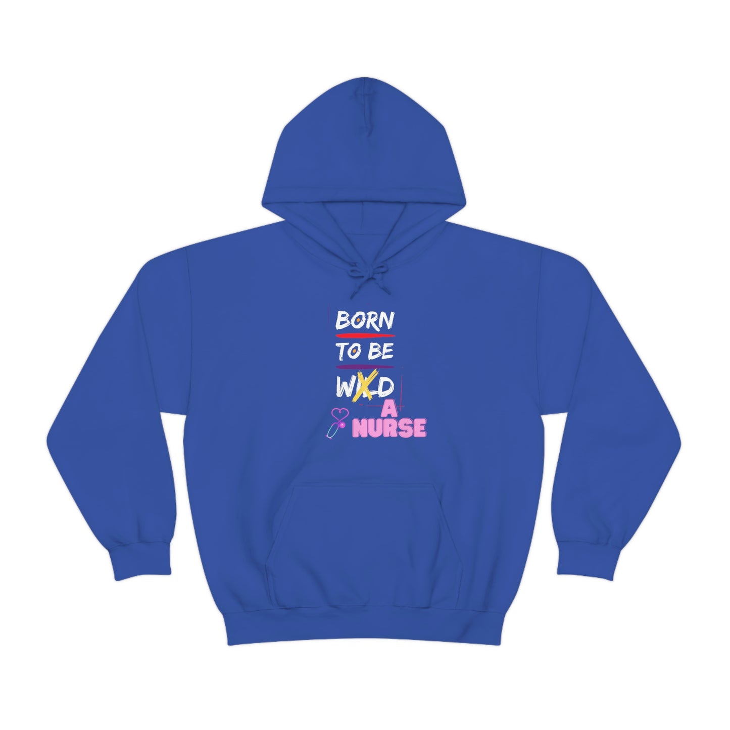 Born To Be A Nurse Unisex Heavy Blend Hooded Sweatshirt