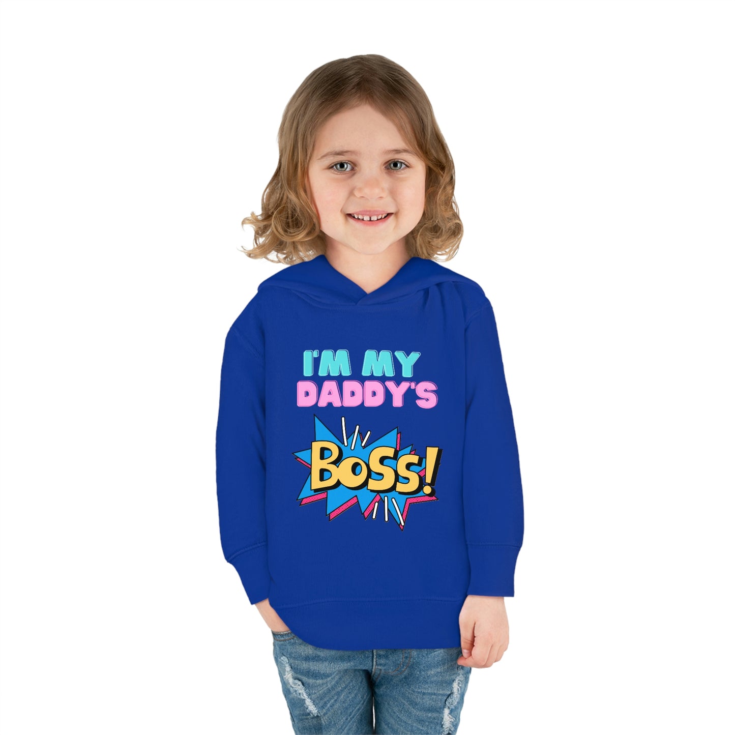 Daddy's Boss Toddler Pullover Fleece Hoodie