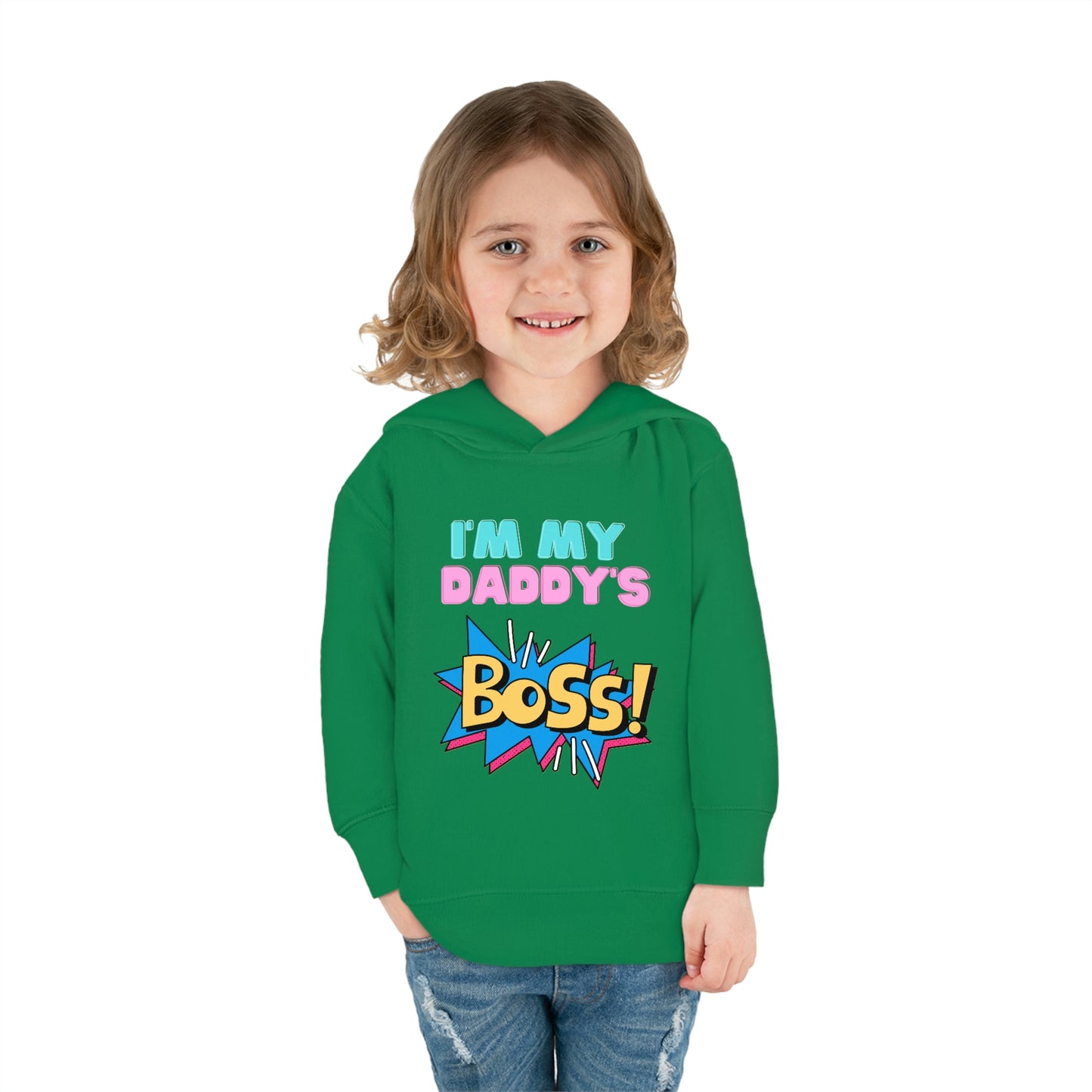 Daddy's Boss Toddler Pullover Fleece Hoodie