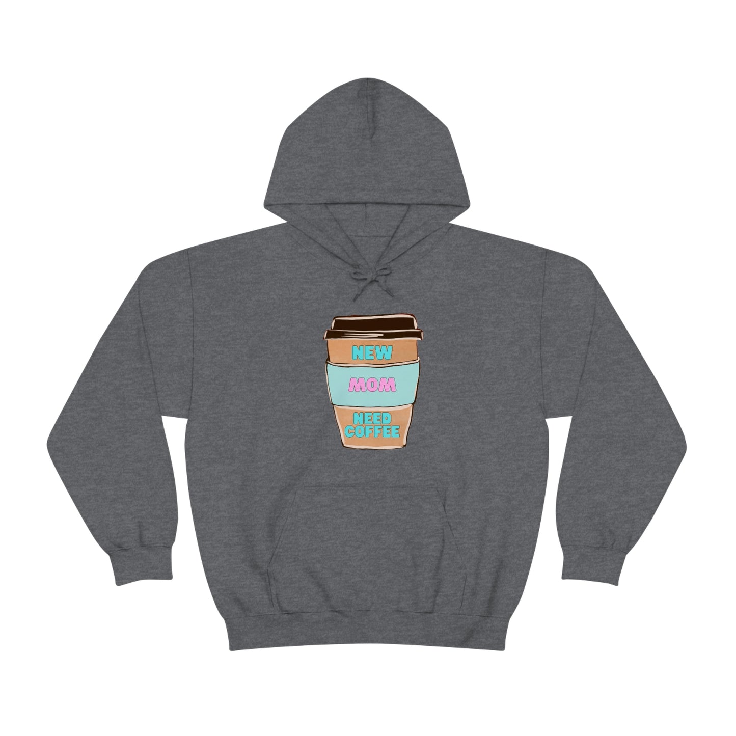 New Mom Need Coffee Unisex Heavy Blend Hooded Sweatshirt Hoodie