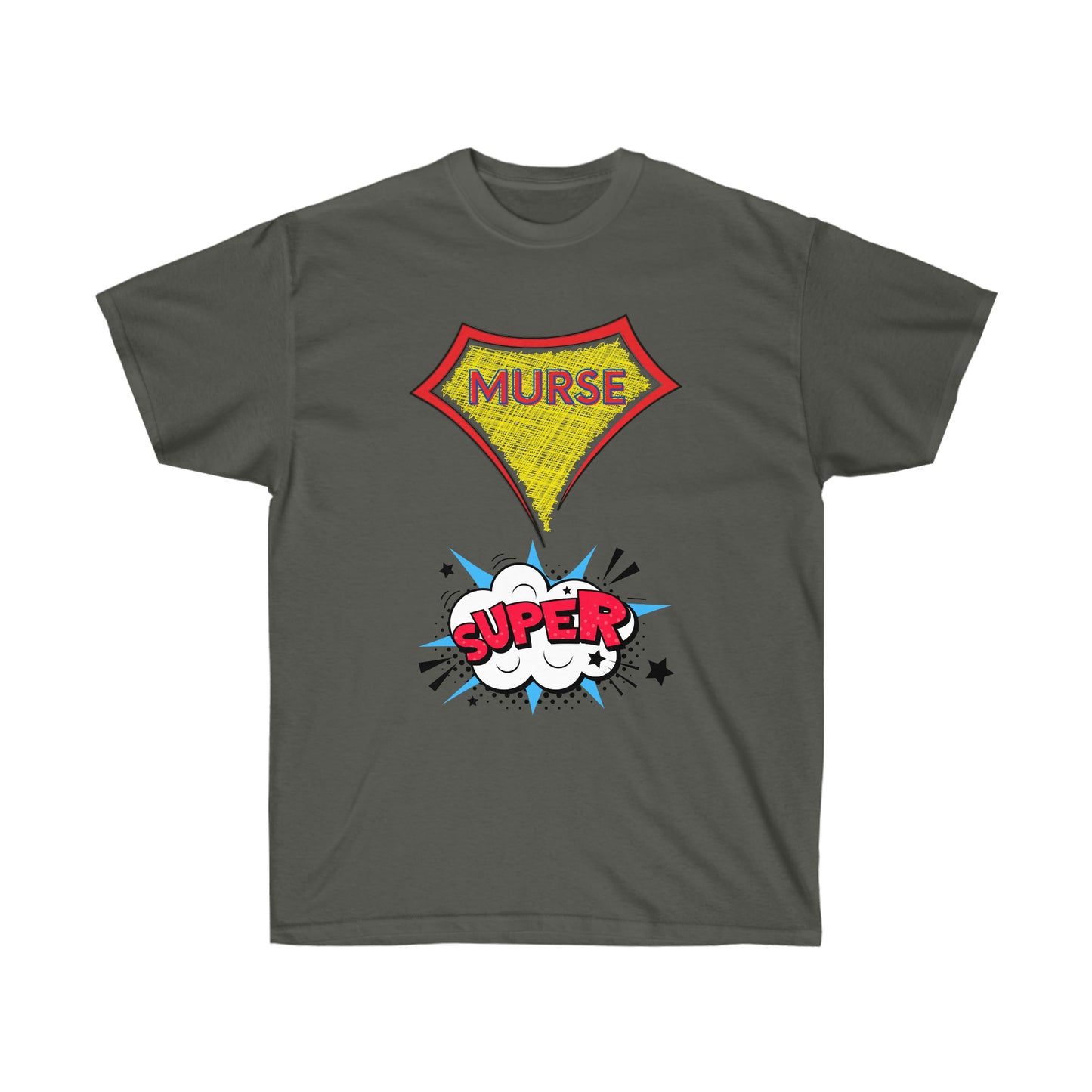 Super Murse Unisex Ultra Cotton Tee