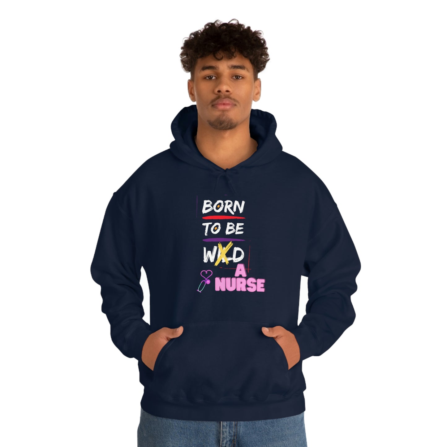 Born To Be A Nurse Unisex Heavy Blend Hooded Sweatshirt