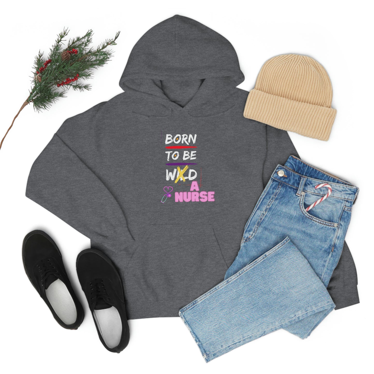 Born To Be A Nurse Unisex Heavy Blend Hooded Sweatshirt