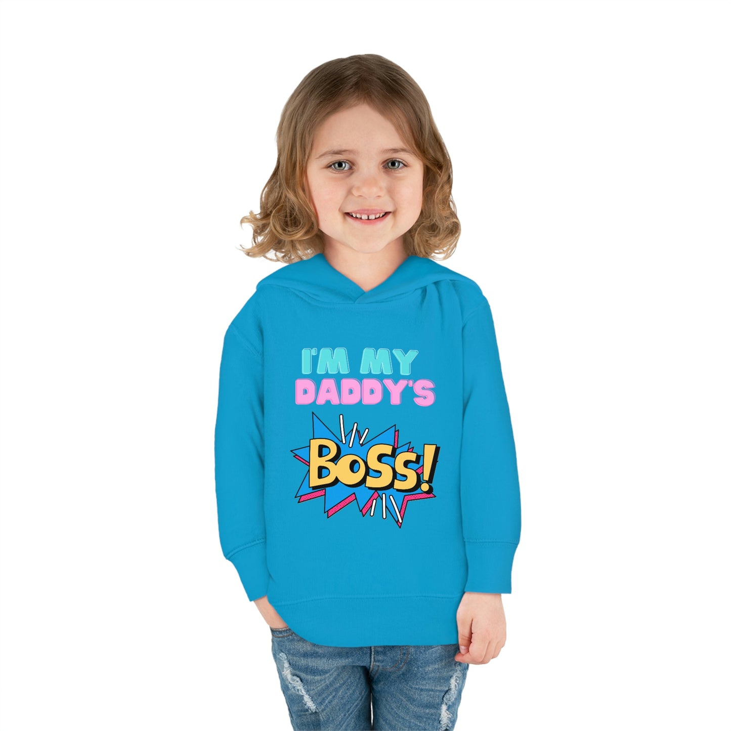 Daddy's Boss Toddler Pullover Fleece Hoodie