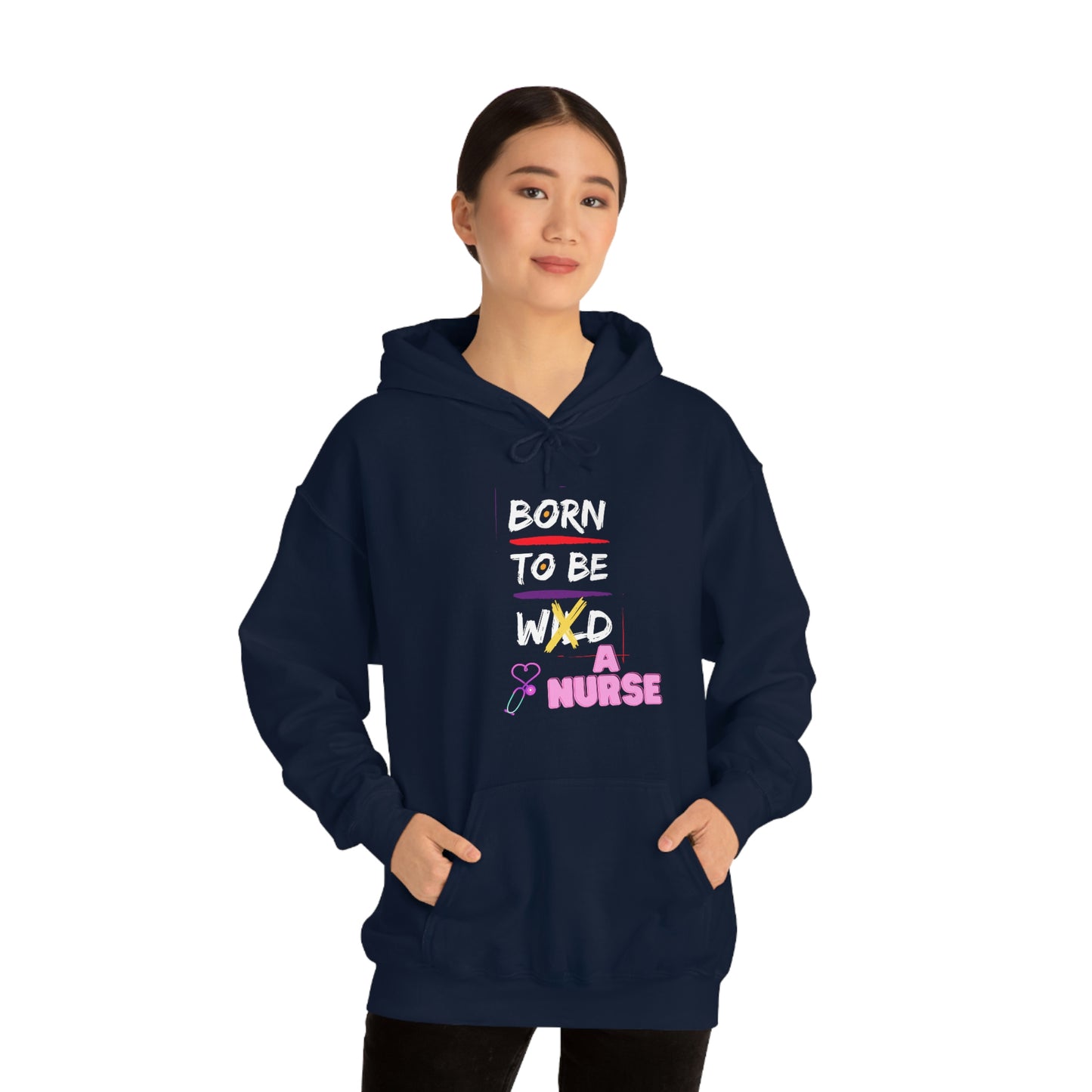 Born To Be A Nurse Unisex Heavy Blend Hooded Sweatshirt