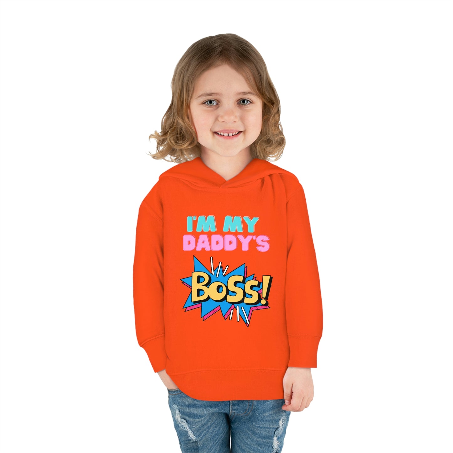 Daddy's Boss Toddler Pullover Fleece Hoodie