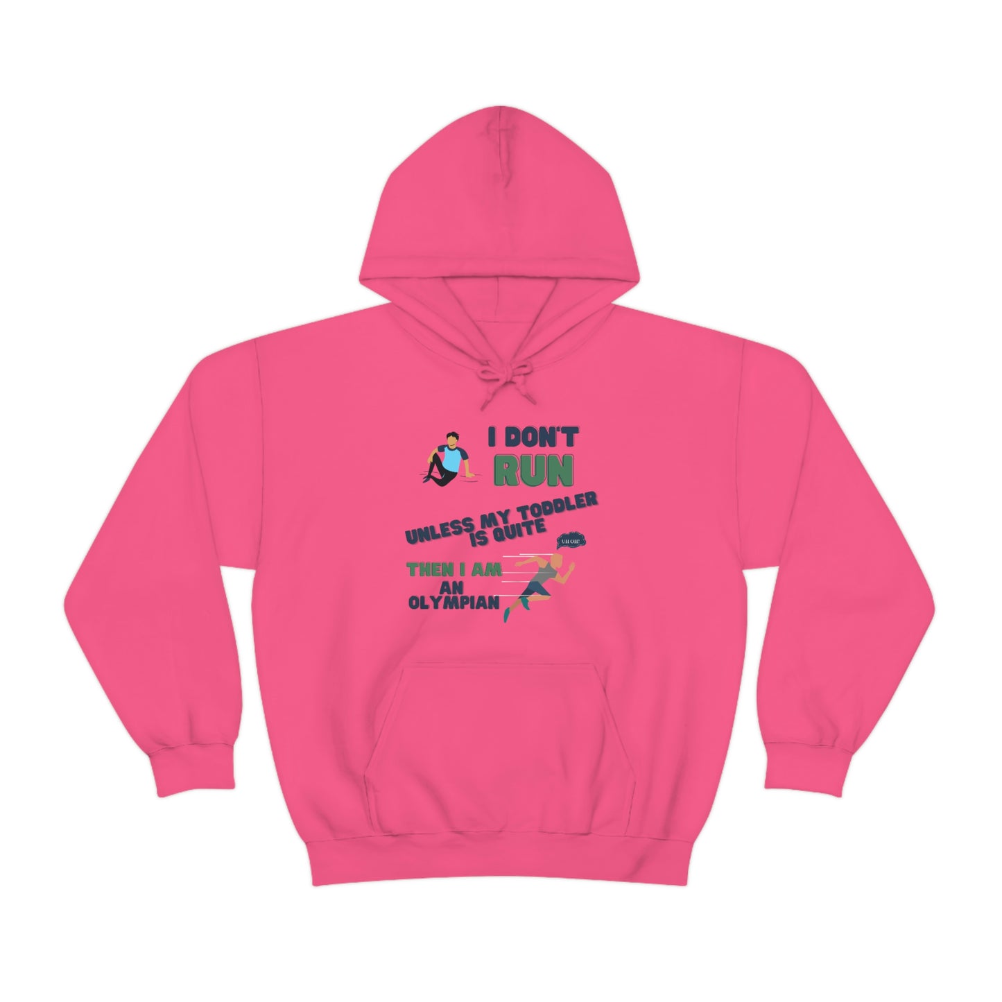 I Don't Run Unisex Heavy Blend Hooded Sweatshirt