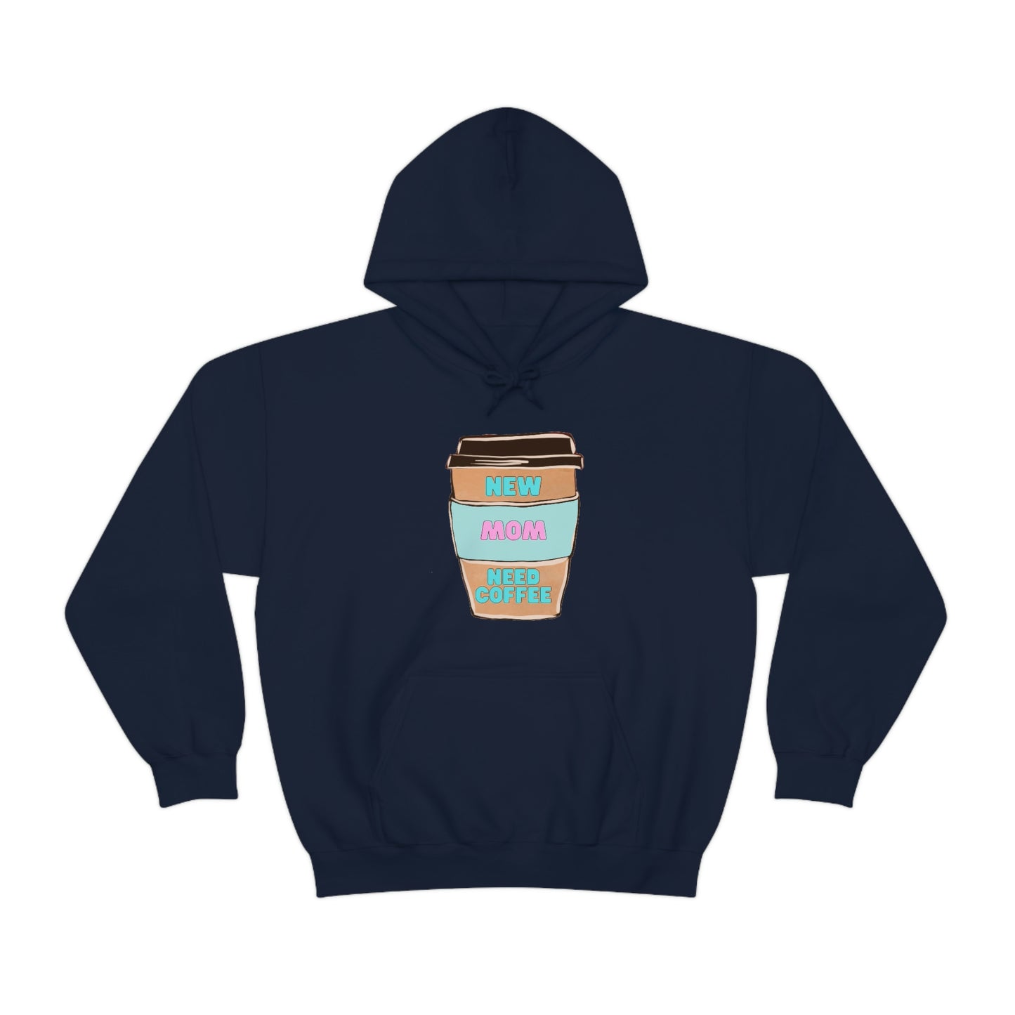 New Mom Need Coffee Unisex Heavy Blend Hooded Sweatshirt Hoodie