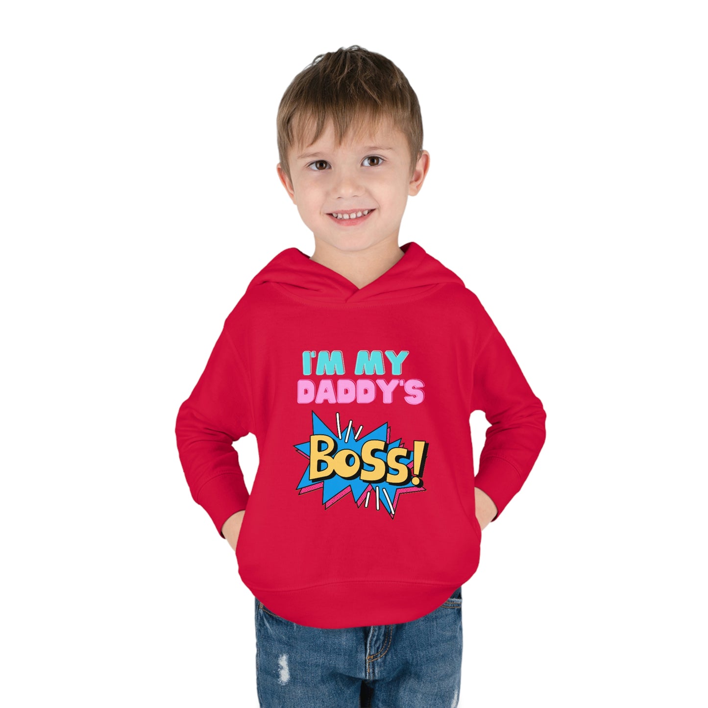Daddy's Boss Toddler Pullover Fleece Hoodie
