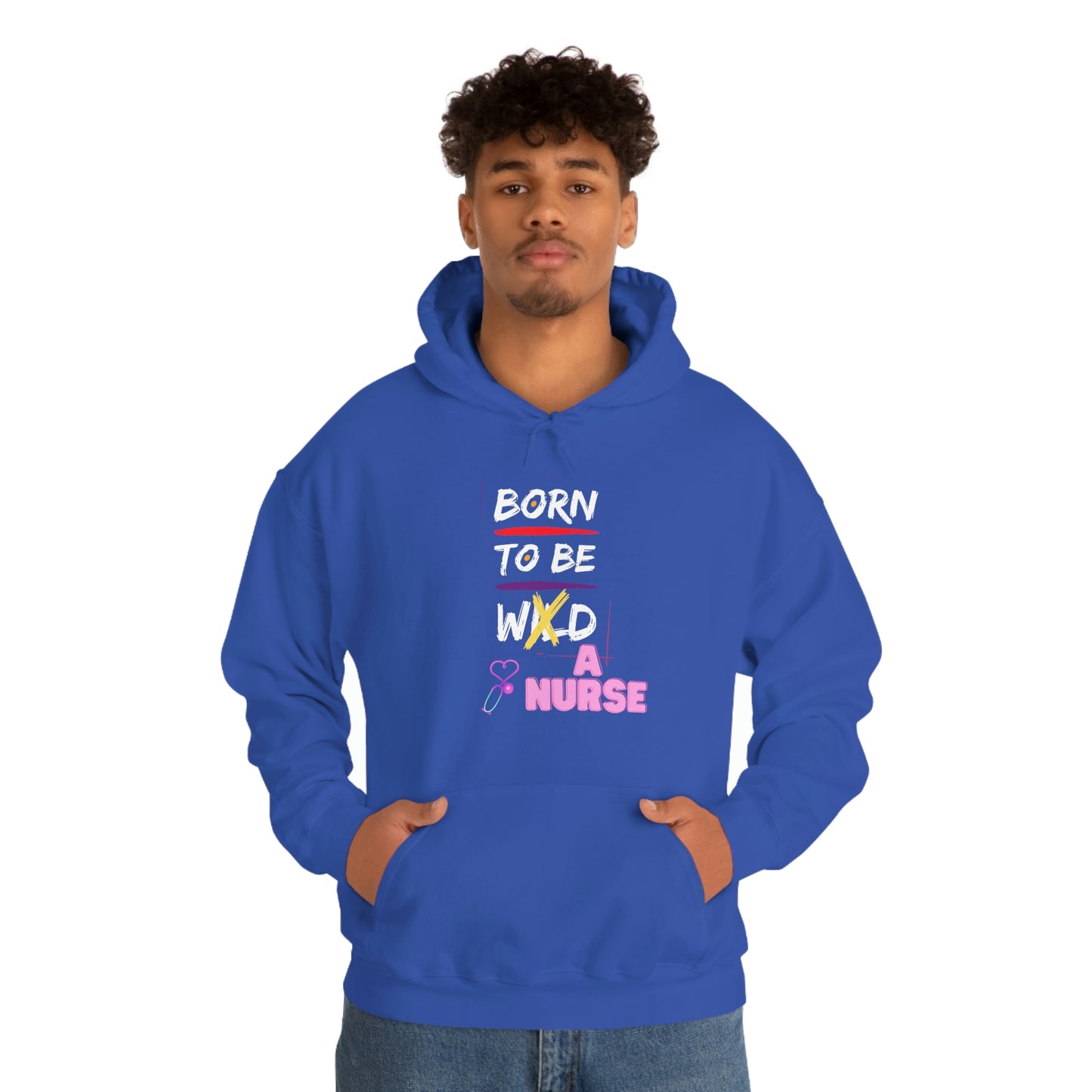 Born To Be A Nurse Unisex Heavy Blend Hooded Sweatshirt
