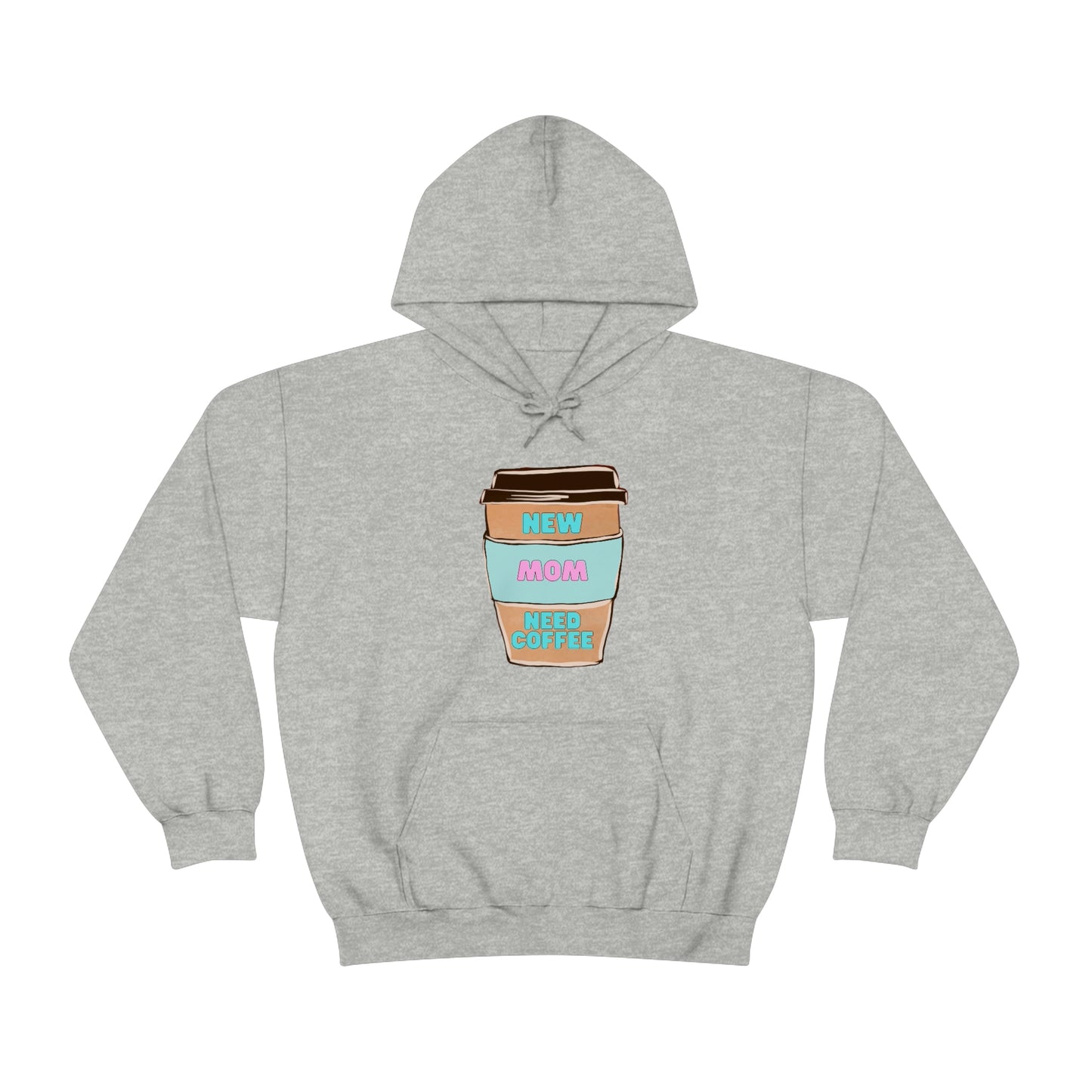 New Mom Need Coffee Unisex Heavy Blend Hooded Sweatshirt Hoodie