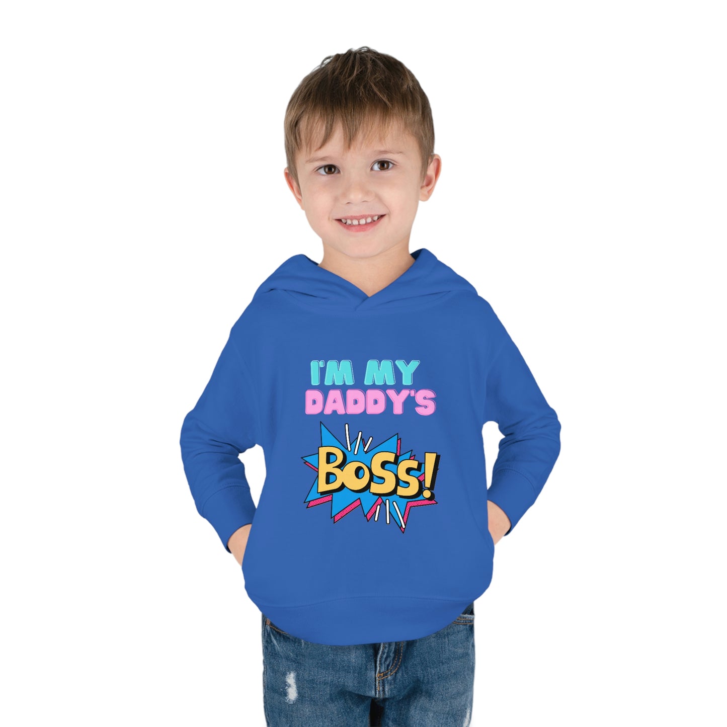 Daddy's Boss Toddler Pullover Fleece Hoodie