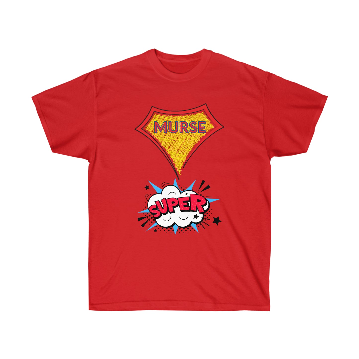 Super Murse Unisex Ultra Cotton Tee