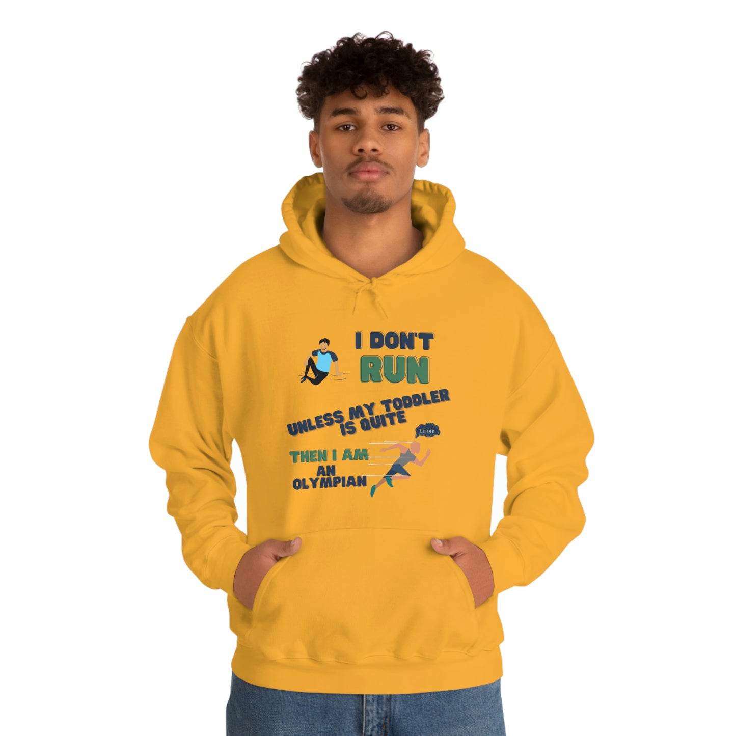 I Don't Run Unisex Heavy Blend Hooded Sweatshirt