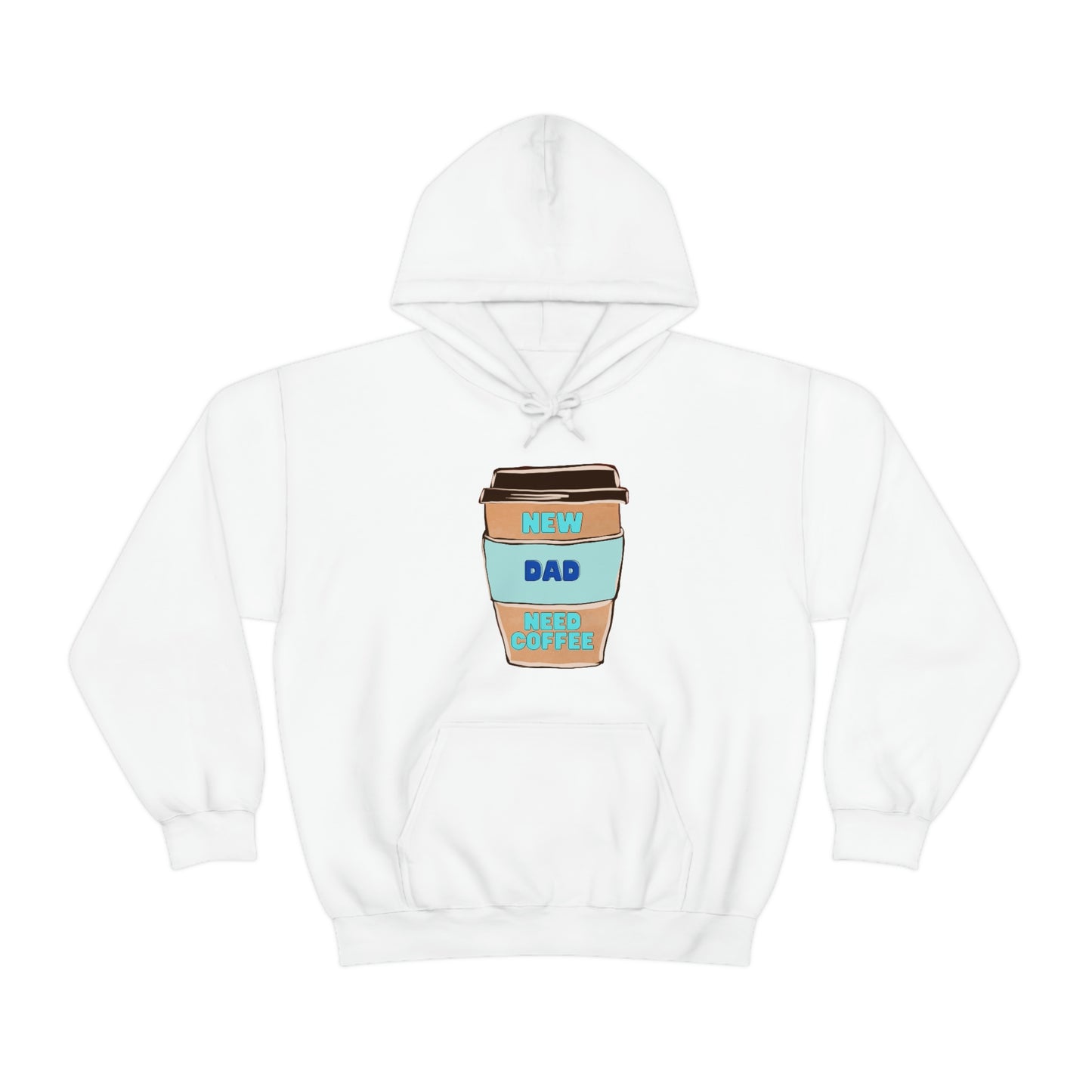 New Dad Need Coffee Hoodie Unisex Heavy Blend Hooded Sweatshirt