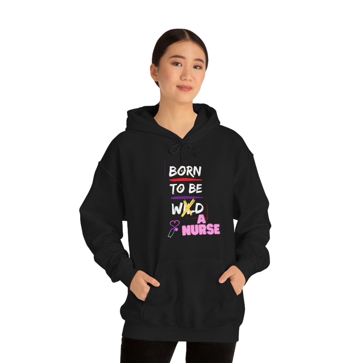Born To Be A Nurse Unisex Heavy Blend Hooded Sweatshirt
