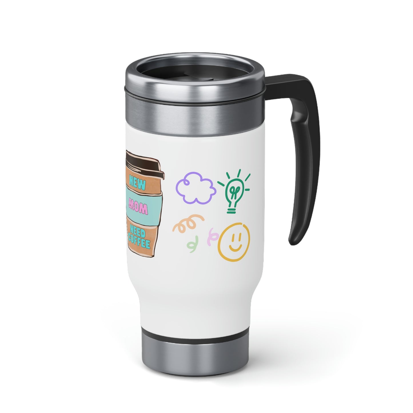 Mom Needs Coffee Stainless Steel Travel Mug with Handle, 14oz
