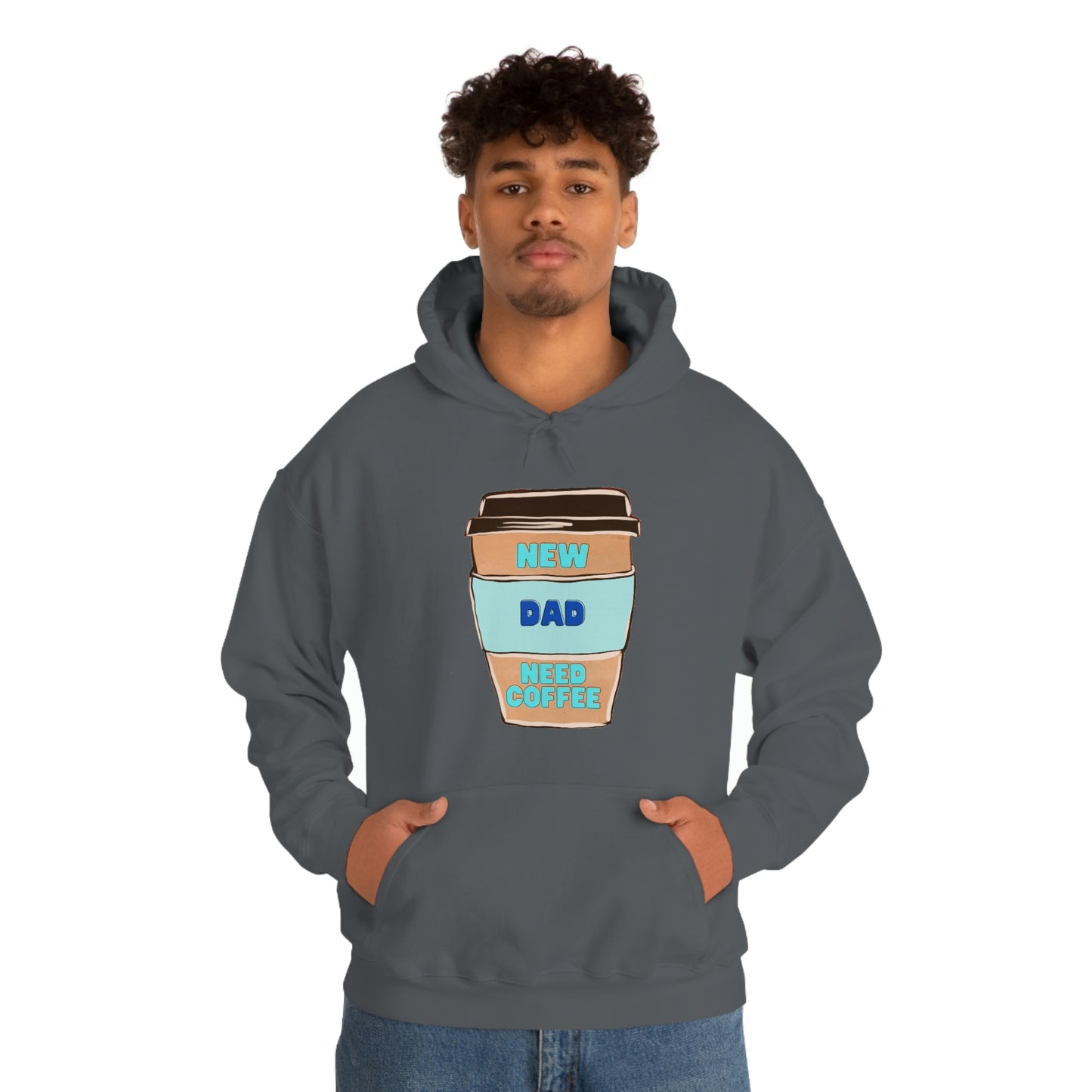New Dad Need Coffee Hoodie Unisex Heavy Blend Hooded Sweatshirt