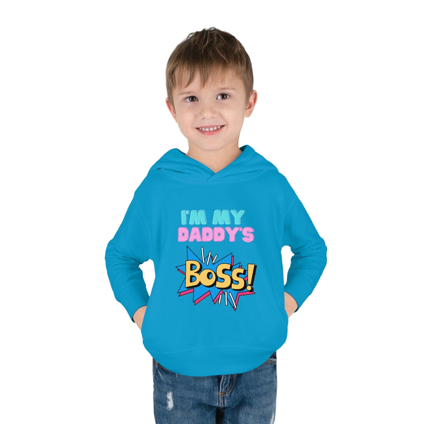 Daddy's Boss Toddler Pullover Fleece Hoodie