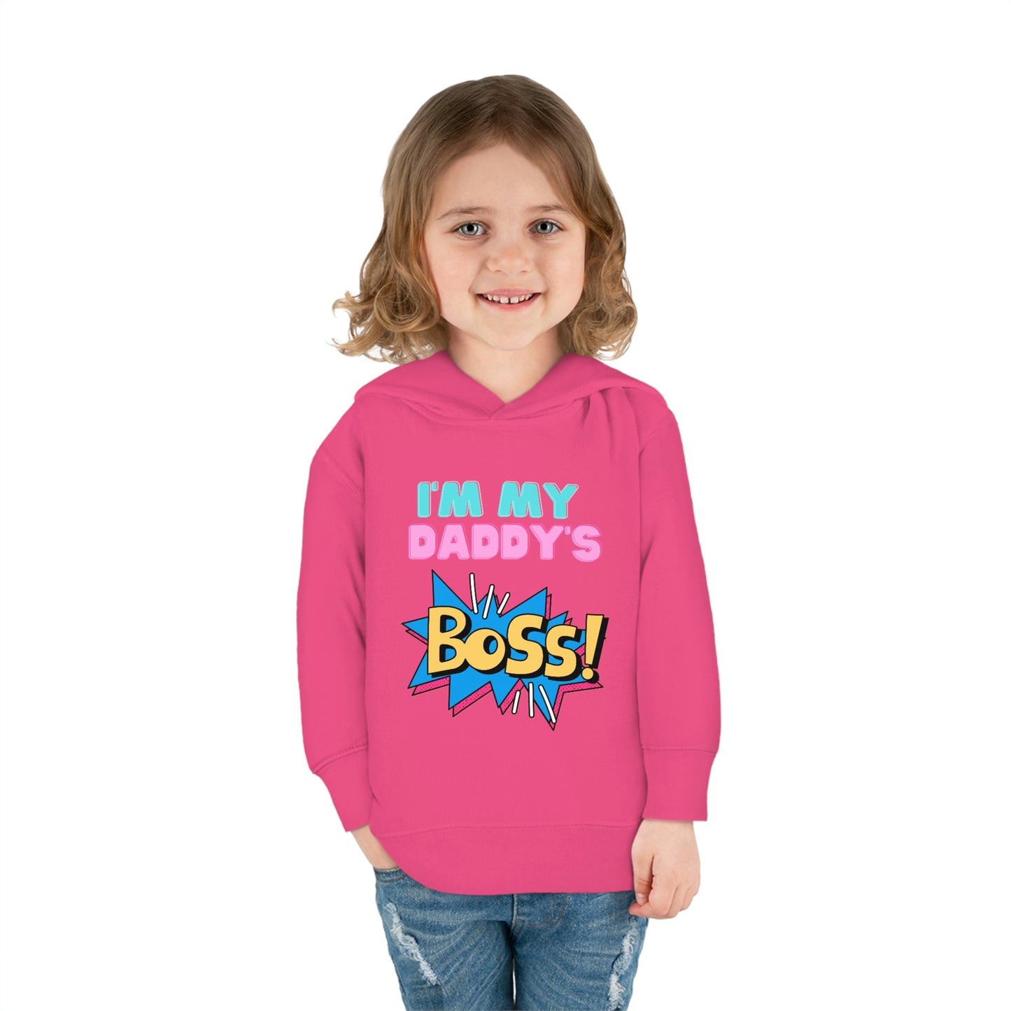 Daddy's Boss Toddler Pullover Fleece Hoodie