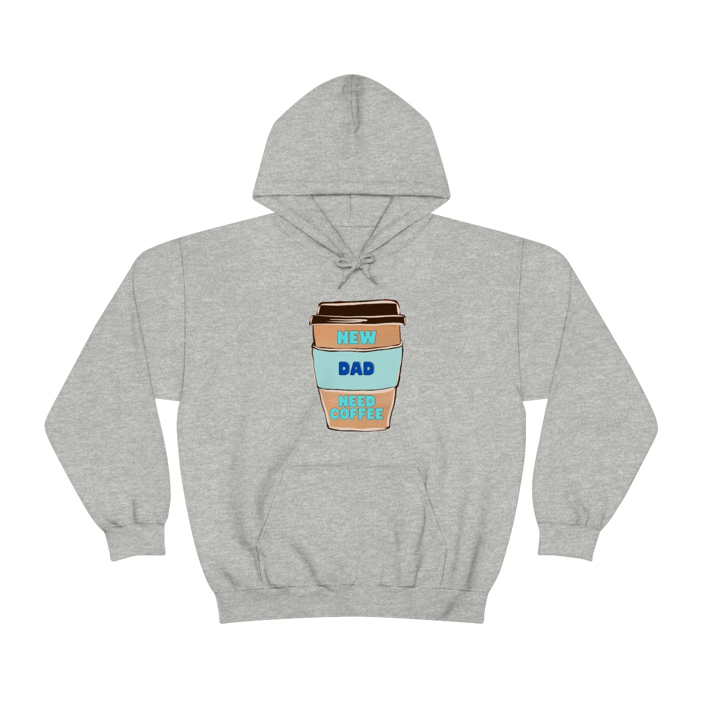 New Dad Need Coffee Hoodie Unisex Heavy Blend Hooded Sweatshirt