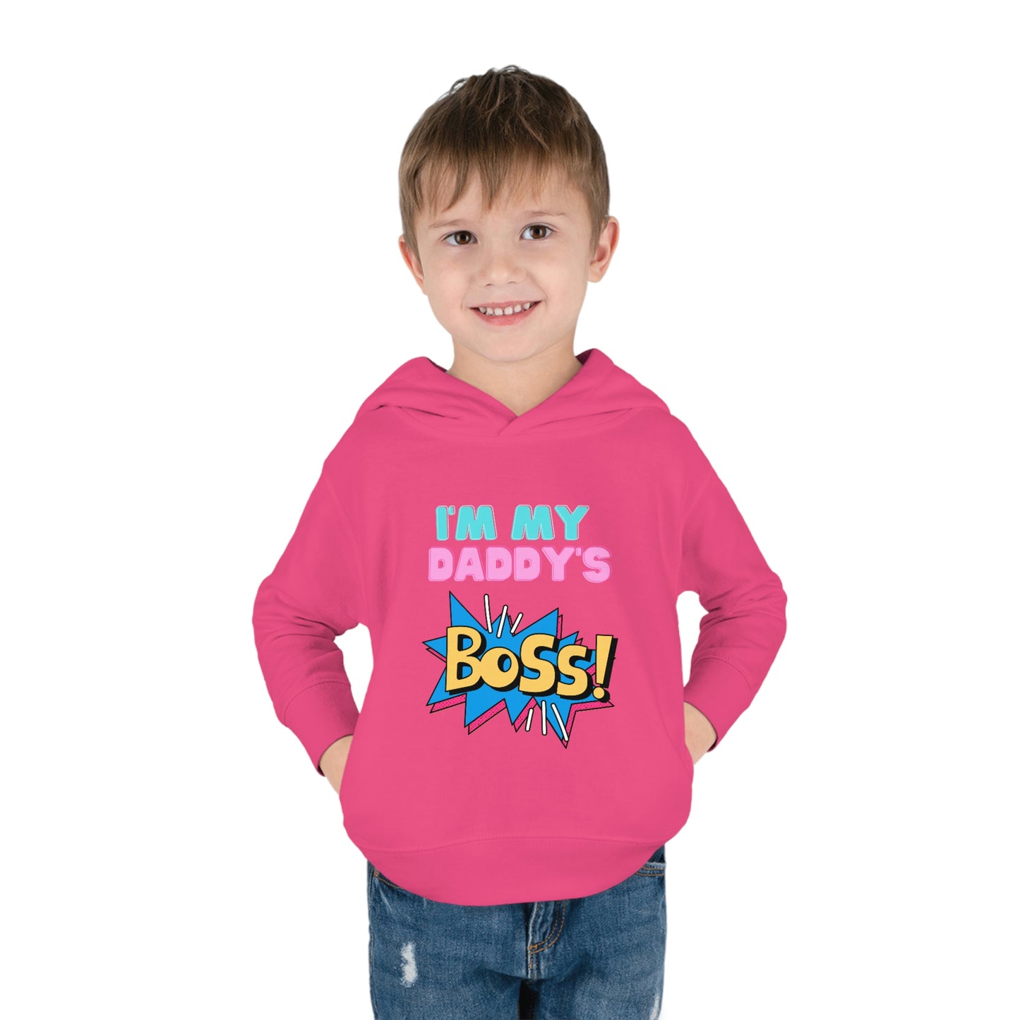 Daddy's Boss Toddler Pullover Fleece Hoodie