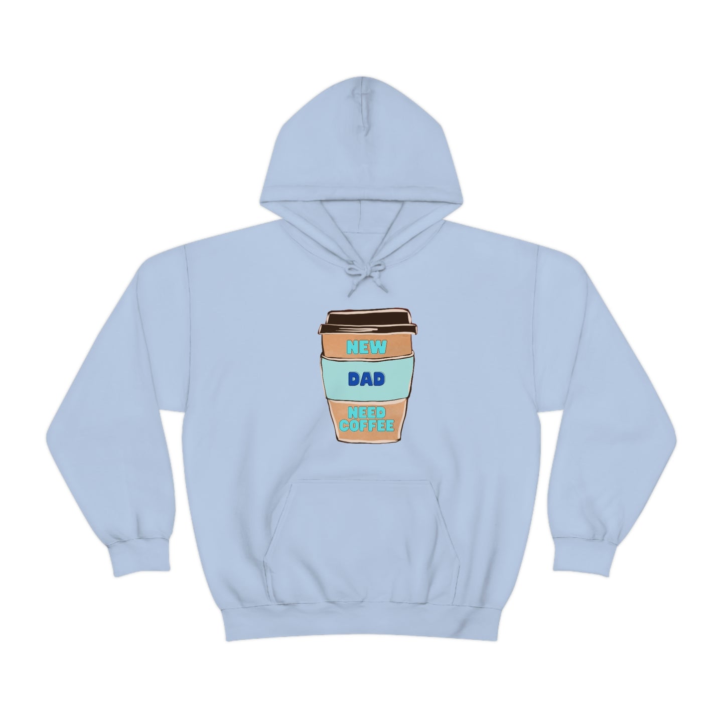 New Dad Need Coffee Hoodie Unisex Heavy Blend Hooded Sweatshirt