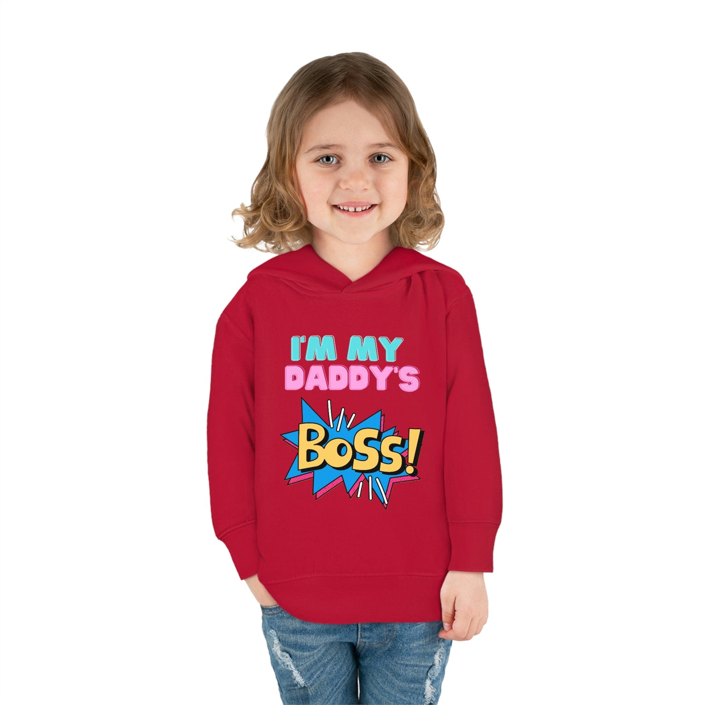 Daddy's Boss Toddler Pullover Fleece Hoodie