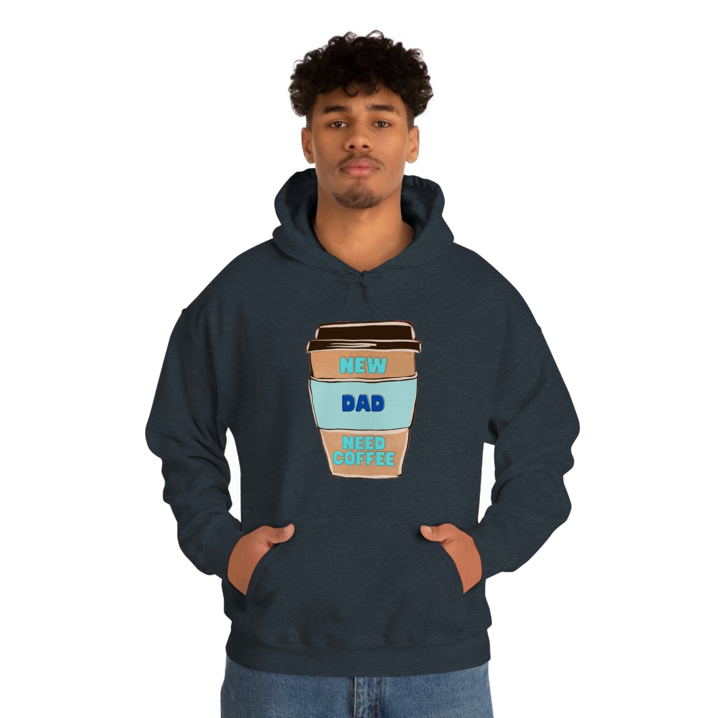 New Dad Need Coffee Hoodie Unisex Heavy Blend Hooded Sweatshirt
