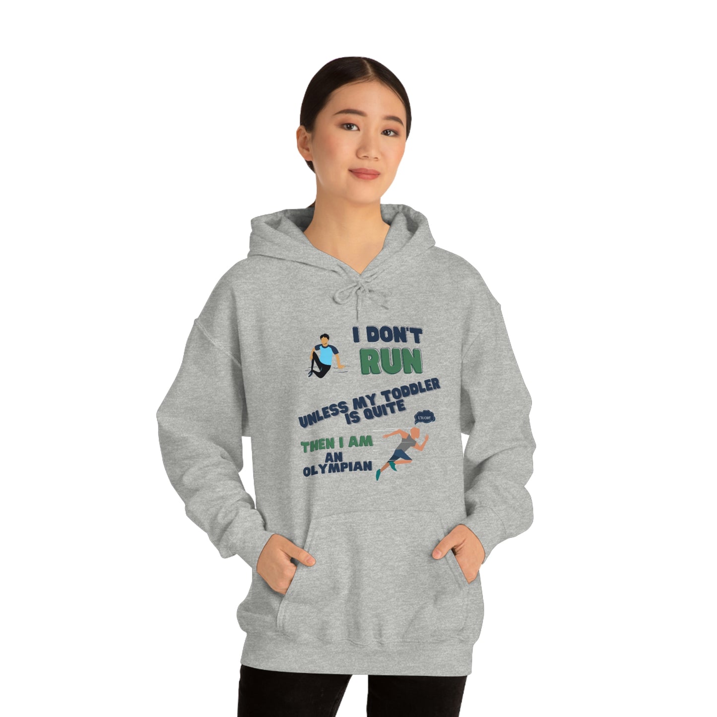I Don't Run Unisex Heavy Blend Hooded Sweatshirt