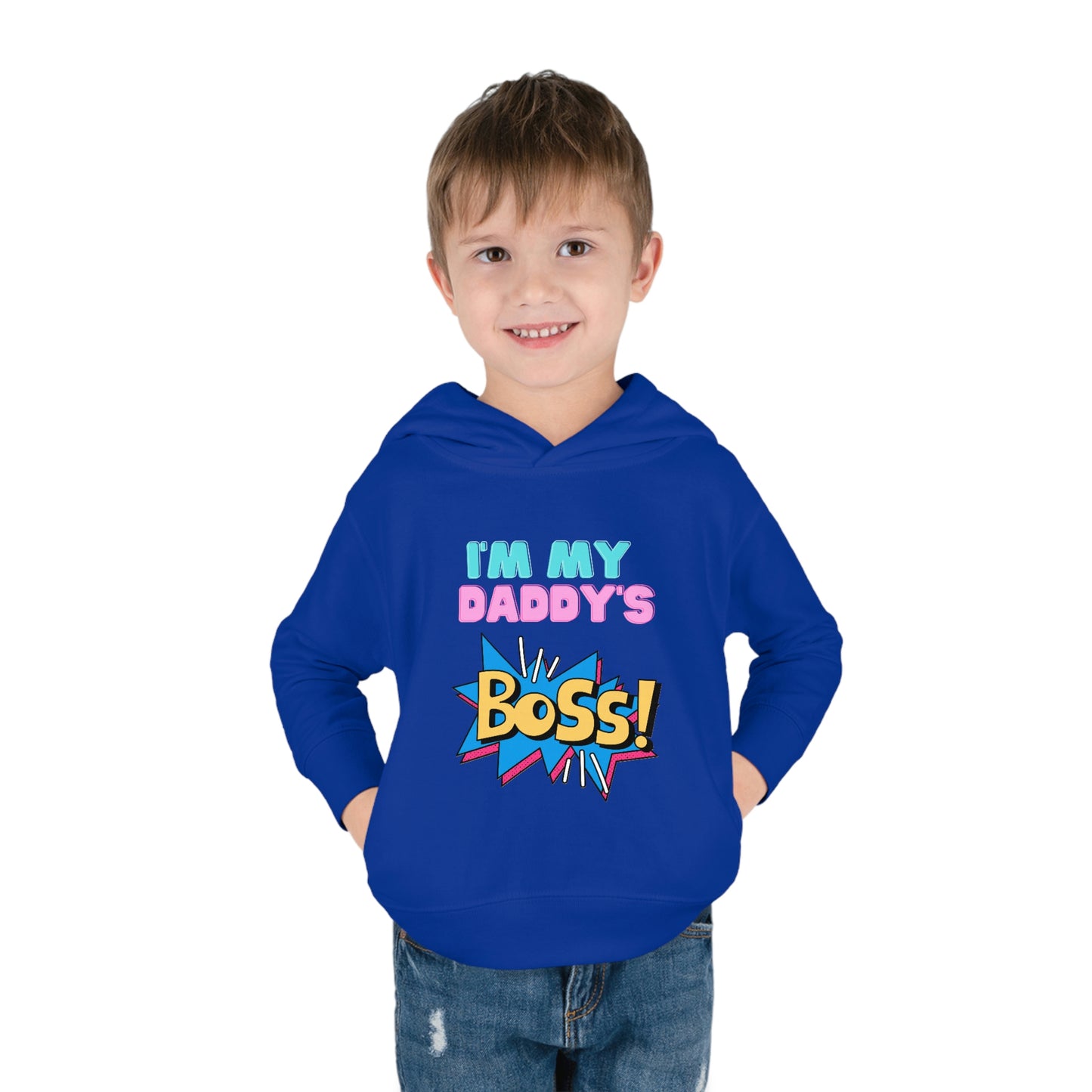 Daddy's Boss Toddler Pullover Fleece Hoodie