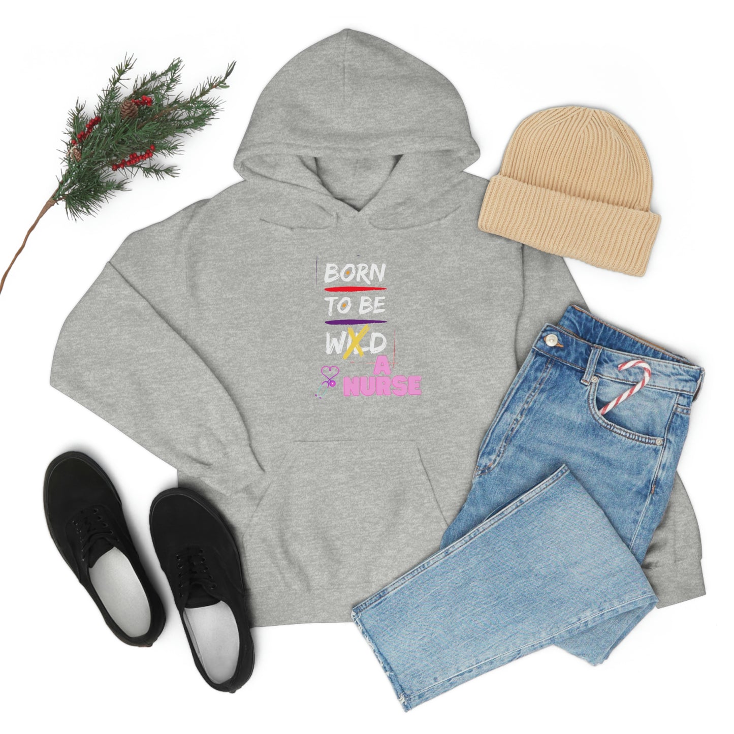 Born To Be A Nurse Unisex Heavy Blend Hooded Sweatshirt