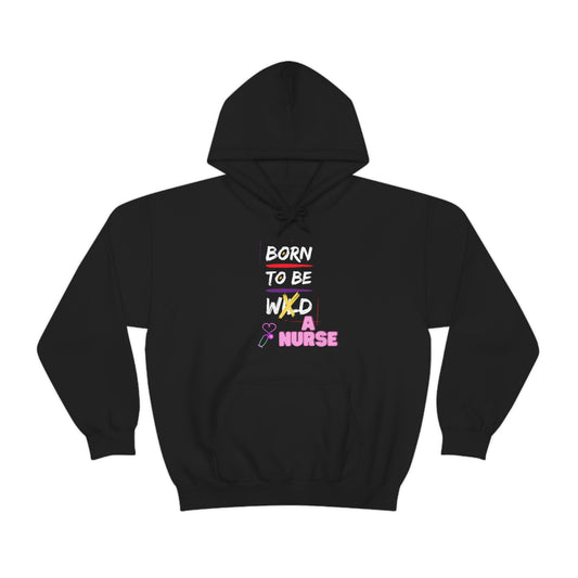 Born To Be A Nurse Unisex Heavy Blend Hooded Sweatshirt